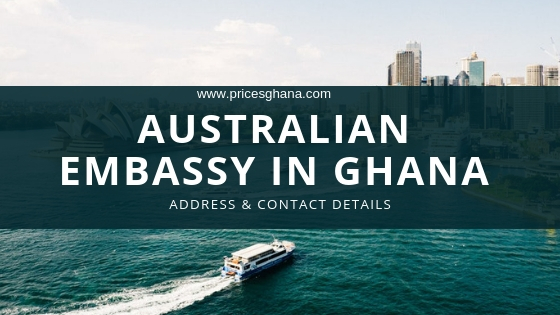 Australian Embassy in Ghana: Address & Contact Details