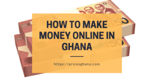 how to make money online in ghana