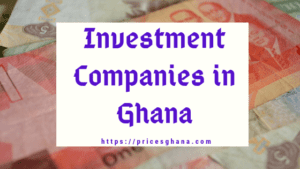 investment companies in ghana