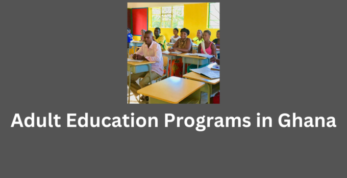 Adult Education Programs in Ghana