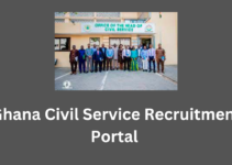 Ghana Civil Service Recruitment Portal 2023/2024