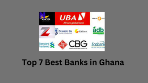 Best Banks in Ghana