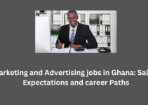 Marketing and Advertising jobs in Ghana: Salary Expectations and career Paths